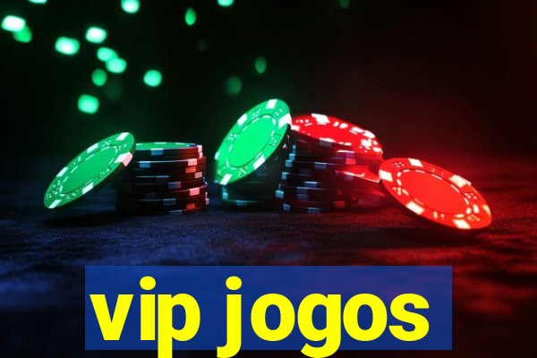 vip jogos