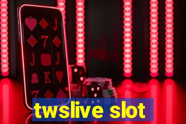 twslive slot