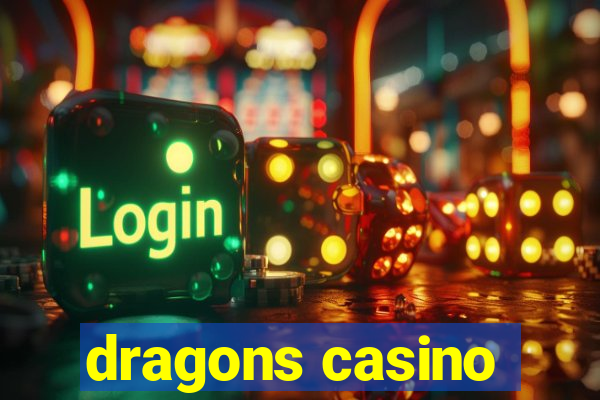 dragons casino