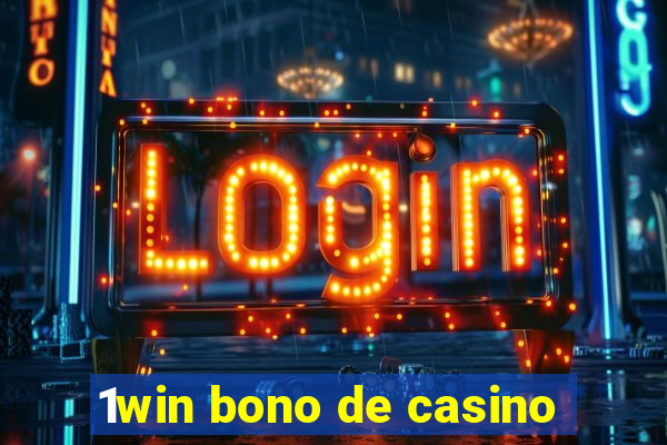 1win bono de casino