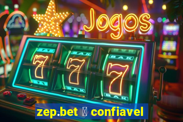 zep.bet 茅 confiavel