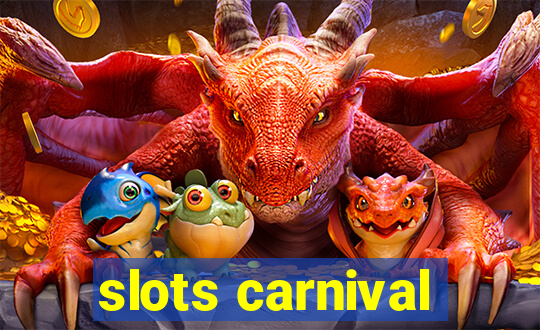 slots carnival