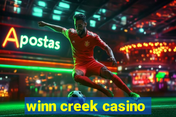 winn creek casino