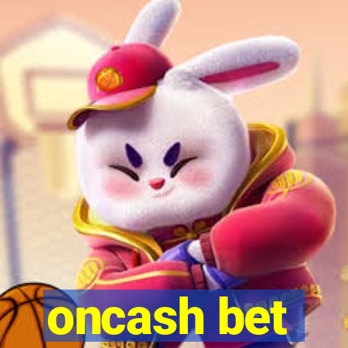 oncash bet