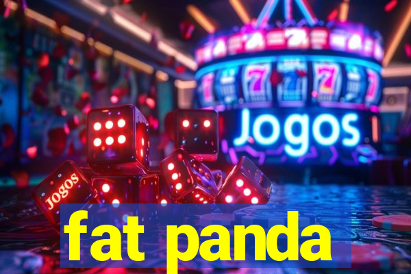 fat panda