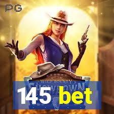 145 bet