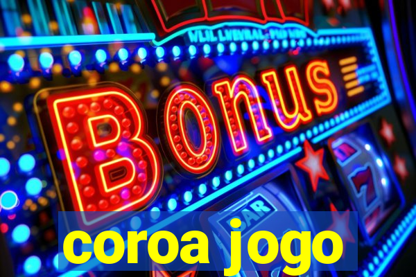 coroa jogo