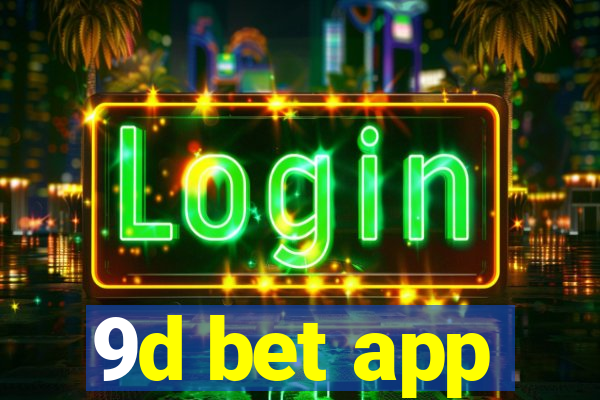 9d bet app