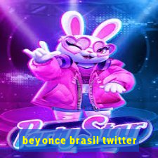 beyonce brasil twitter