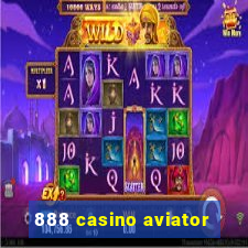 888 casino aviator