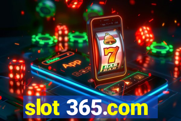 slot 365.com