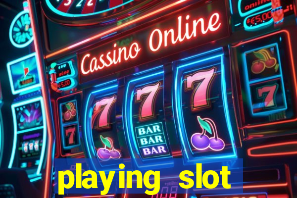 playing slot machines online