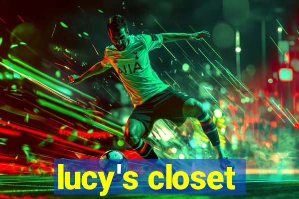 lucy's closet