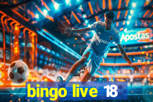 bingo live 18