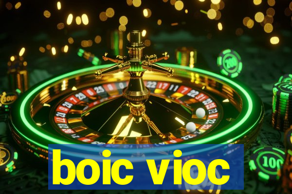 boic vioc