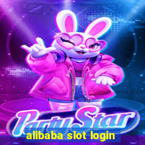 alibaba slot login