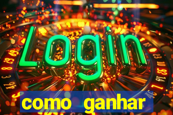 como ganhar dinheiro no slot casino