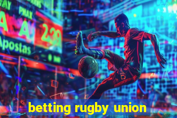 betting rugby union