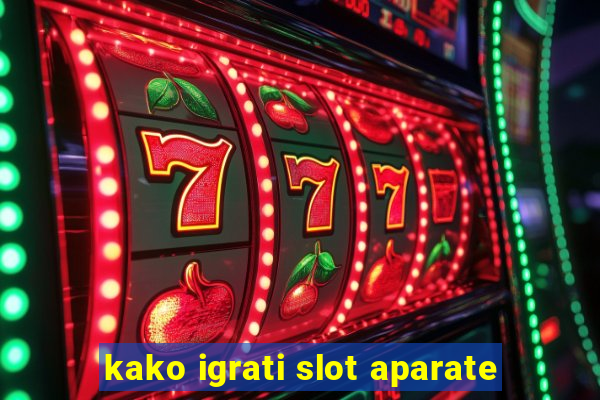 kako igrati slot aparate