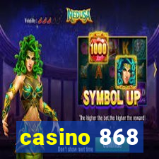 casino 868