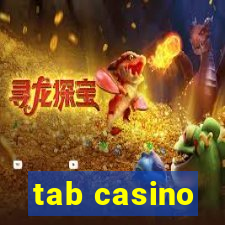 tab casino