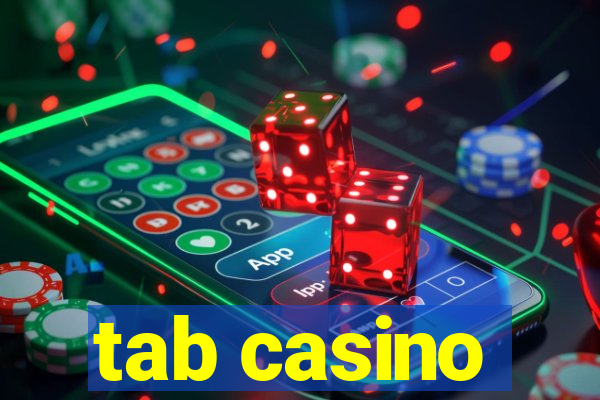 tab casino