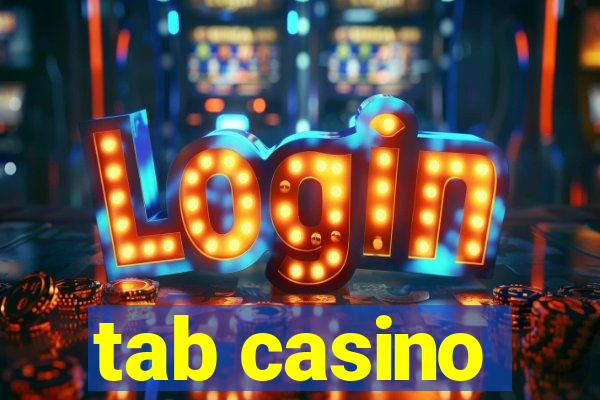 tab casino