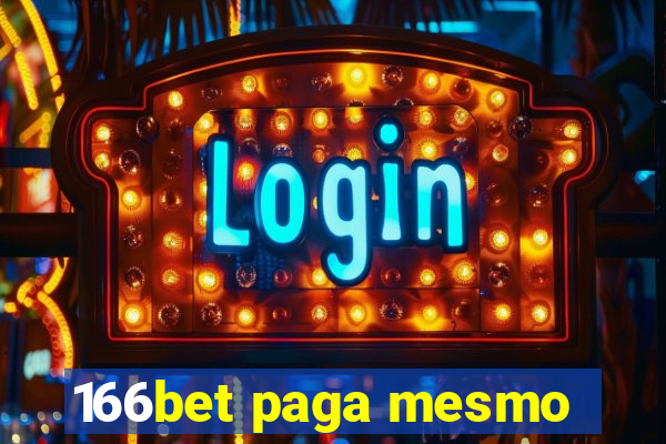 166bet paga mesmo