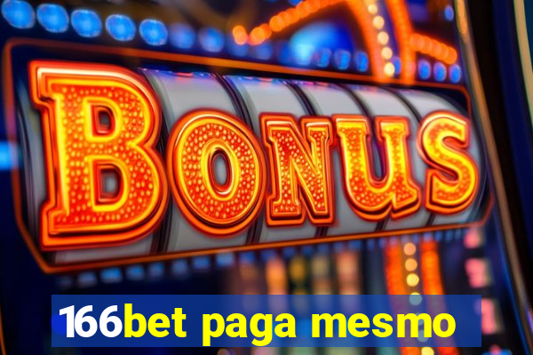 166bet paga mesmo