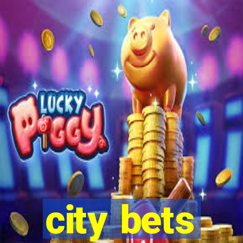 city bets