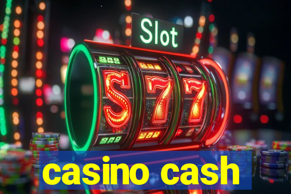 casino cash