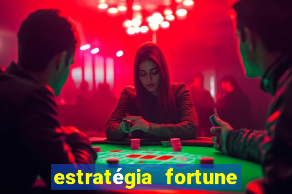 estratégia fortune tiger 10x