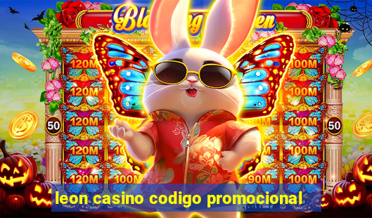 leon casino codigo promocional