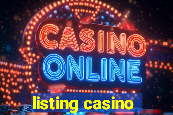 listing casino