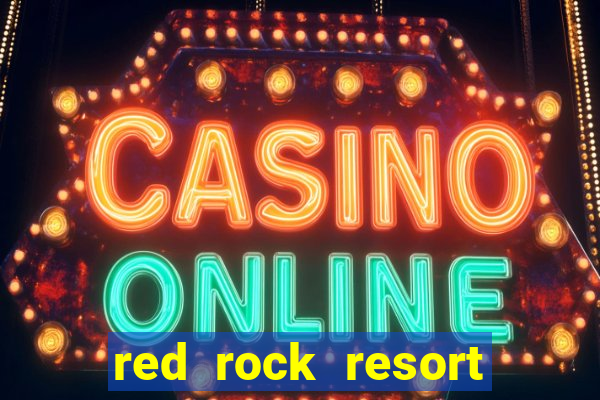 red rock resort casino spa las vegas