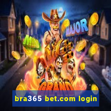 bra365 bet.com login