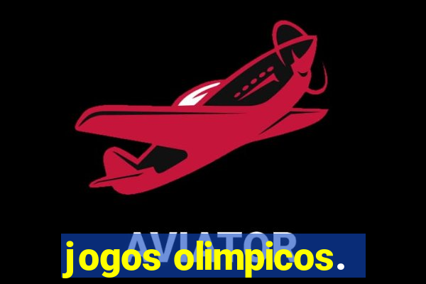 jogos olimpicos.