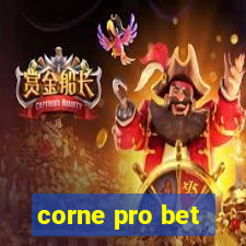 corne pro bet