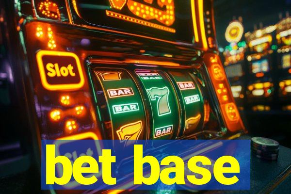 bet base