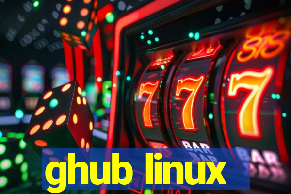 ghub linux