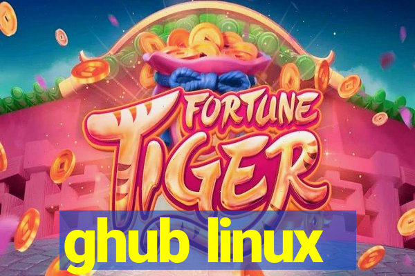 ghub linux