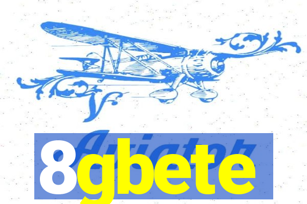 8gbete