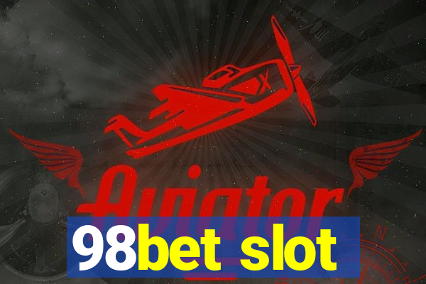 98bet slot