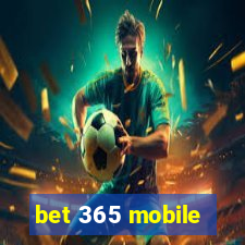 bet 365 mobile