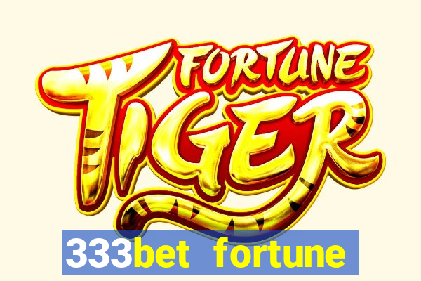 333bet fortune tiger download