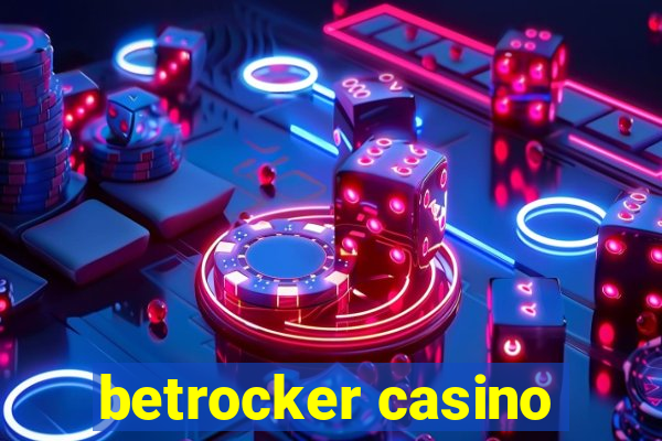 betrocker casino