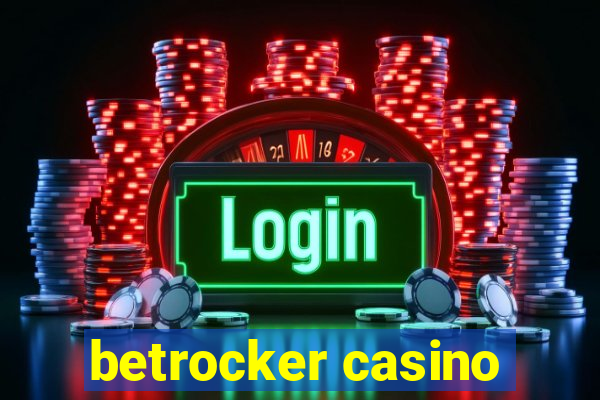 betrocker casino