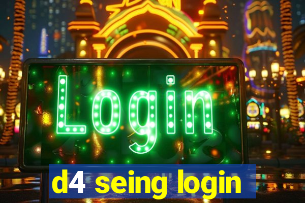 d4 seing login