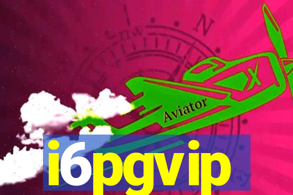 i6pgvip