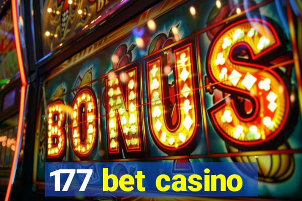 177 bet casino